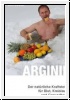 Arginin, Der natürliche Kraftstoff DVD